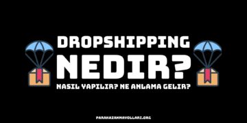 Dropshipping Nedir, Dropshipping Nasıl Yapılır?