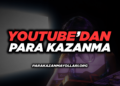 YouTube ile Para Kazanma